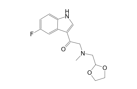 2-[(1,3-dioxolan-2-ylmethyl)(methyl)amino]-1-(5-fluoro-1H-indol-3-yl)ethanone