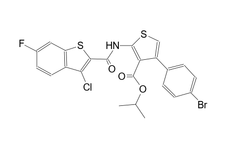 isopropyl 4-(4-bromophenyl)-2-{[(3-chloro-6-fluoro-1-benzothien-2-yl)carbonyl]amino}-3-thiophenecarboxylate