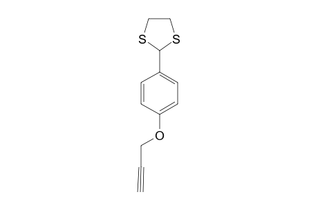 2-[4'-((PROPARGYLOXY)-PHENYL]-1,3-DITHIOLAN