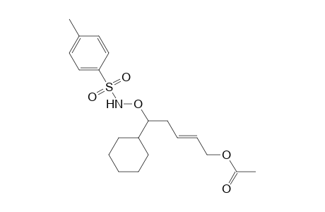 [(E)-5-Cyclohexyl-5-(p-tolylsulfonylamino)oxy-pent-2-enyl]Acetate