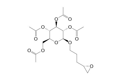 (4S)-4,5-EPOXYPENTYL-TETRA-O-ACETYL-BETA-D-GLUCOPYRANOSIDE