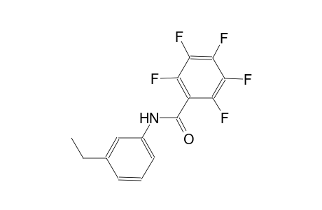 N-(3-ethylphenyl)-2,3,4,5,6-pentafluorobenzamide