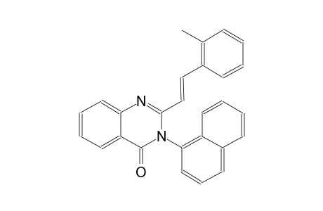 2-[(E)-2-(2-methylphenyl)ethenyl]-3-(1-naphthyl)-4(3H)-quinazolinone