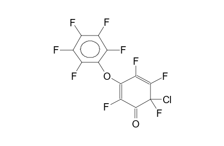 3-PENTAFLUOROPHENOXY-6-CHLORO-PERFLUORO-2,4-CYCLOHEXADIENONE