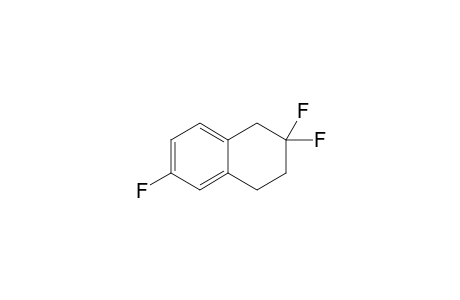 2,2,6-TRIFLUORO-1,2,3,4-TETRAHYDRONAPHTHALENE