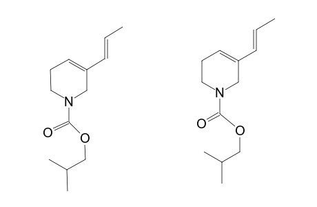 ISOBUTYL-3-(PROP-1-ENYL)-1,2,5,6-TETRAHYDROPYRIDINE-1-CARBOXYLATE
