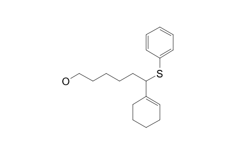 6-CYCLOHEXENYL-6-(PHENYLSULFANYL)-HEXAN-1-OL
