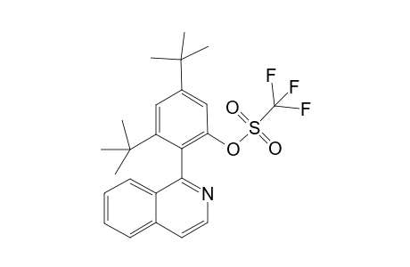 3,5-Di-t-butyl-2-(2'-isoquinolyl)phenyl trifluoromethanesulfonate