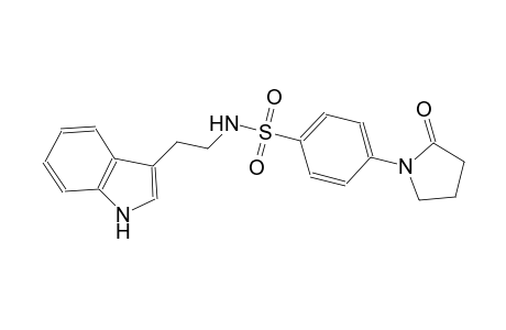 N-[2-(1H-indol-3-yl)ethyl]-4-(2-oxo-1-pyrrolidinyl)benzenesulfonamide