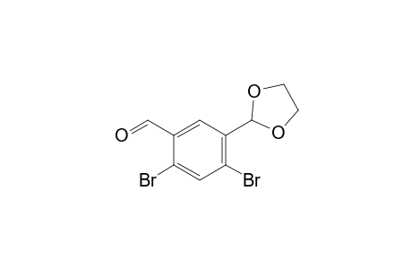 2,4-Dibromo-5-[1,3-]dioxolan-2-ylbenzenaldehyde
