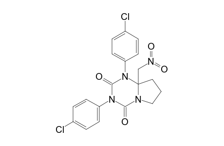 1,3-BIS-(4-CHLOROPHENYL)-8A-NITROMETHYLTETRAHYDROPYRROLO-[1,2-A]-[1,3,5]-TRIAZINE-2,4-DIONE