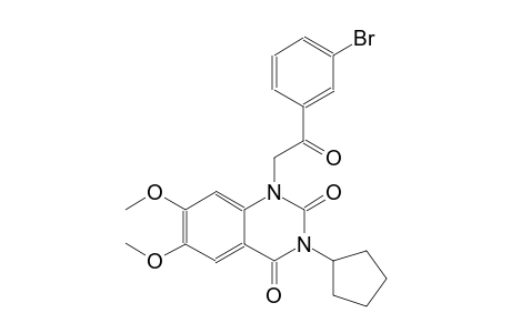 1-[2-(3-bromophenyl)-2-oxoethyl]-3-cyclopentyl-6,7-dimethoxy-2,4(1H,3H)-quinazolinedione