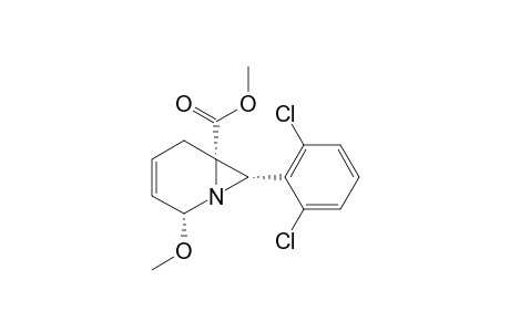 METHYL-7-(2,6-DICHLOROPHENYL)-2-METHOXY-1-AZABICYCLO-[4.1.0]-HEPT-3-ENE-6-CARBOXYLATE