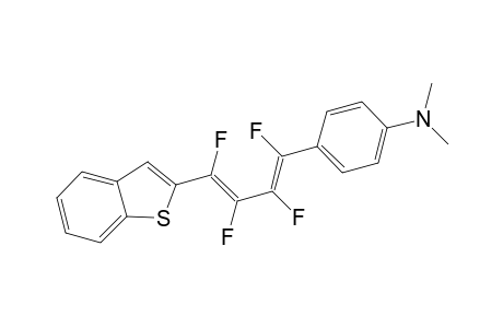 4-[(1E,3E)-4-(1-benzothiophen-2-yl)-1,2,3,4-tetrafluorobuta-1,3-dienyl]-N,N-dimethylaniline