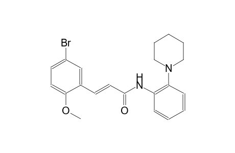 (2E)-3-(5-bromo-2-methoxyphenyl)-N-[2-(1-piperidinyl)phenyl]-2-propenamide