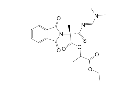 2S-(S-LACTATE)-(1-ETHOXYCARBONYLETHYL)-2-[N,N-DIMETHYLAMINOETHYLENE)-THIOCARBAMOYL]-2-PHTHALIMIDO-PROPANOATE