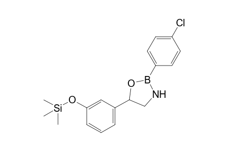 2-(4-chlorophenyl)-5-(3-(trimethylsilyloxy)phenyl)-1,3,2-oxazaborolidine