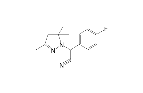 (4-fluorophenyl)(3,5,5-trimethyl-4,5-dihydro-1H-pyrazol-1-yl)acetonitrile