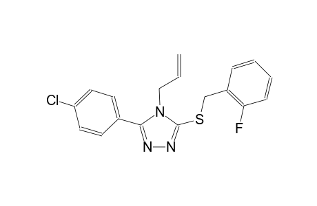 4-allyl-5-(4-chlorophenyl)-4H-1,2,4-triazol-3-yl 2-fluorobenzyl sulfide