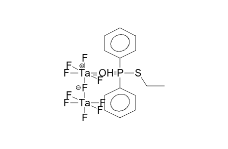 DITANTALUM DECAFLUORIDE (S-ETHYL DIPHENYLTHIOPHOSPHINATE)