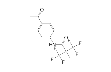 N-(4-acetylphenyl)-3,3,3-trifluoro-2-methyl-2-(trifluoromethyl)propanamide