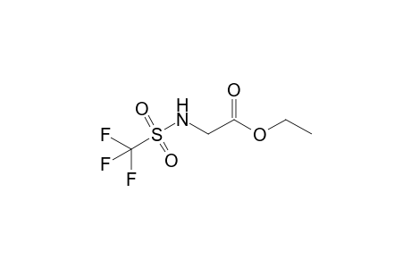 2-(trifluoromethylsulfonylamino)acetic acid ethyl ester