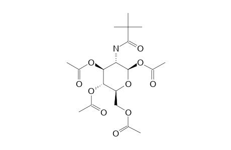1,3,4,6-TETRA-O-ACETYL-2-DEOXY-2-PIVALAMIDO-BETA-D-GLUCOPYRANOSIDE