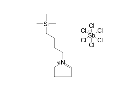 N-(4-(TRIMETHYLSILYL)-BUTYL)-1-PYRROLINIUM-HEXACHLOROANTIMONATE