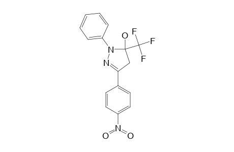 1-PHENYL-3-(PARA-NITROPHENYL)-5-HYDROXY-5-TRIFLUOROMETHYL-DELTA(2)-PYRAZOLINE