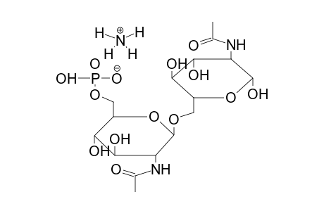 2-ACETAMIDO-6-O-(AMMONIUM SALT 2-ACETAMIDO-2-DEOXY-6-PHOSPHONO-BETA-D-GLUCOPYRANOSYL)-2-DEOXY-BETA-D-GLUCOPYRANOSE