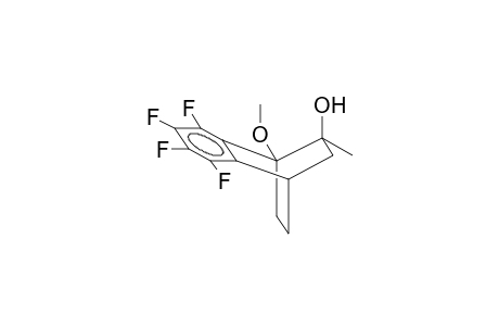 6-ENDO-HYDROXY-1-METHOXY-6-METHYL-2,3-TETRAFLUOROBENZOBICYCLO[2.2.2]OCTENE