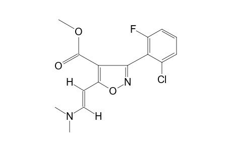 trans-3-(2-CHLORO-6-FLUOROPHENYL)-5-[2-(DIMETHYLAMINO)VINYL]-4-ISOXAZOLECARBOXYLIC ACID, METHYL ESTER