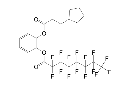 1,2-Benzenediol, o-(3-cyclopentylpropionyl)-o'-pentadecafluorooctanoyl-