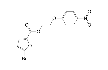 2-(4-Nitrophenoxy)ethyl 5-bromo-2-furoate