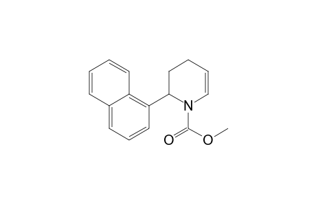 1-(methoxycarbonyl)-2-(1-naphthyl)-1,2,3,4-tetrahydropyridine