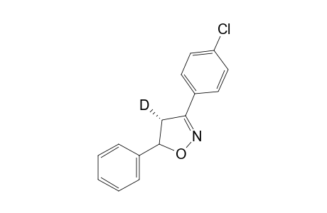 3-(p-chlorophenyl)-5-phenyl-2-isoxazoline-4-d (80% deuterium)