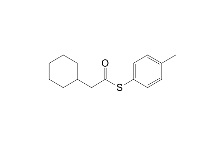 2-cyclohexylethanethioic acid S-(4-methylphenyl) ester
