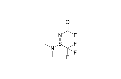 S-dimethylamino-S-(trifluoromethyl)-N-fluoroformyl-thioimide
