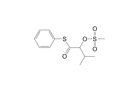 Butanethioic acid, 3-methyl-2-[(methylsulfonyl)oxy]-, S-phenyl ester