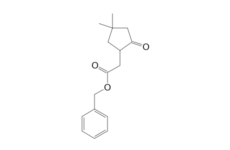 BENZYL-2-(4,4-DIMETHYL-2-OXOCYCLOPENTYL)-ACETATE