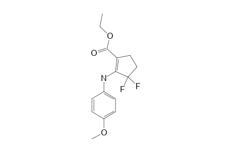 3,3-DIFLUORO-1-(ETHOXYCARBONYL)-2-(4-METHOXYPHENYLAMINO)-1-CYCLOPENTENE