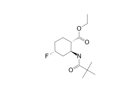 ETHYL-(1S*,2S*,4R*)-2-(TERT.-BUTOXYCARBONYLAMINO)-4-FLUOROCYCLOHEXANECARBOXYLATE