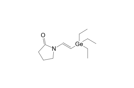 (E)-N-[2-(Triethylgermyn)ethenyl]pyrrolidinone