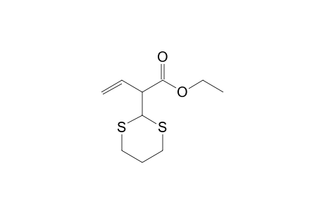 Ethyl 2-(1,3-dithian-2-yl)but-3-enoate