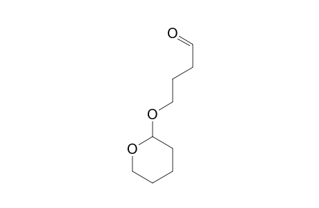4-(2-Oxanyloxy)butanal