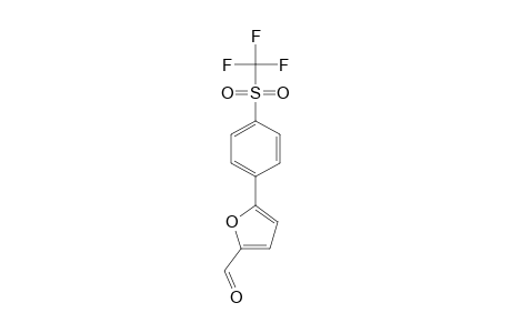 5-[4-(TRIFLUOROMETHANESULFONYL)-PHENYL]-2-FURALDEHYDE