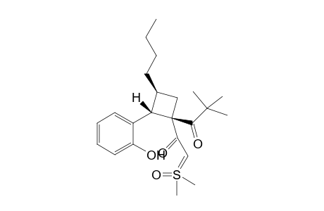 Dimethylsulfoxonium - 2-[(rac)-(1R,2R,3R)-1'-(2'',2''-dimethyl-1''-oxoprop-1''-yl)-2'-(2'''-hydroxyphenyl)-3'-butylcyclobut-1'-yl]-2-oxoethylide