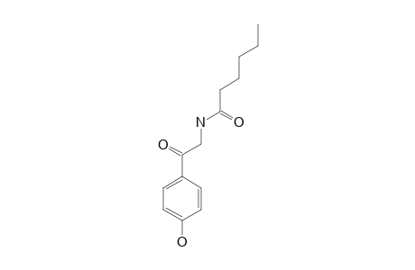 N-[2-(4-HYDROXYPHENYL)-2-OXOETHYL]-HEXANAMIDE