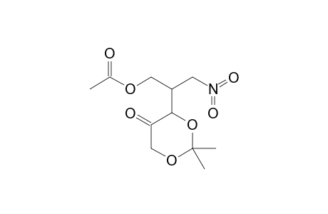 2,2-Dimethyl-4-[1-(acetoxymethyl)-2-nitroethyl]-1,3-dioxan-5-one
