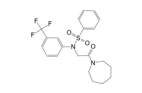 benzenesulfonamide, N-[2-(hexahydro-1H-azepin-1-yl)-2-oxoethyl]-N-[3-(trifluoromethyl)phenyl]-